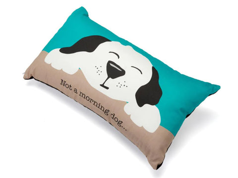Pillow: Not a Morning Dog